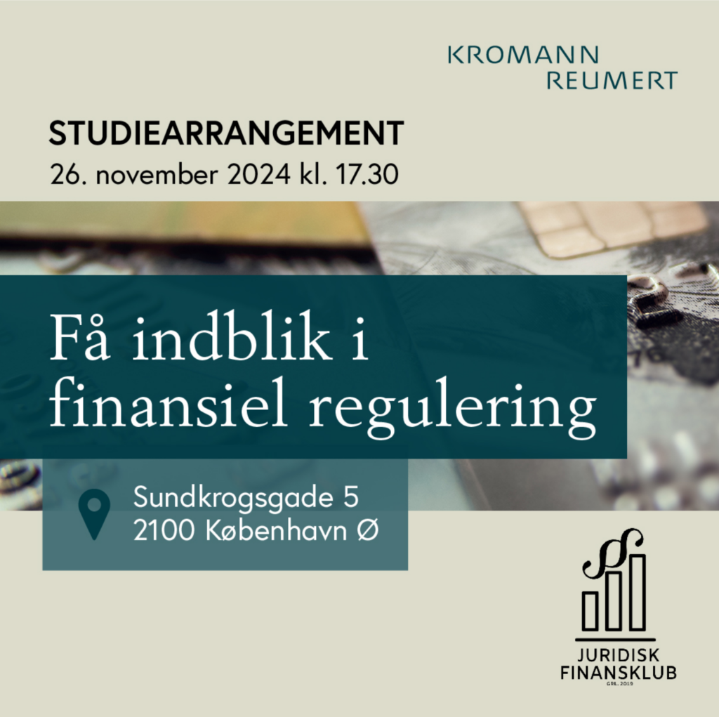 JF x Kromann Reumert: Finansiel Regulering